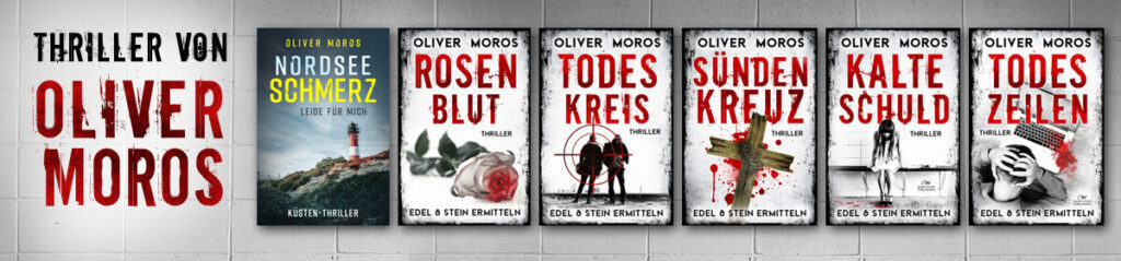 ThrillerAutor Oliver Moros Edel und Stein Krimis & Thriller